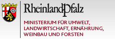 Ministerium für Umwelt, Landwirtschaft, Ernährung, Weinbau und Forsten Ministerium für Umwelt, Landwirtschaft, Ernährung, Weinbau und Forsten